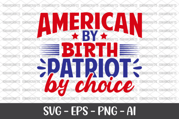 American by Birth Patriot SVG: Freebies & Graphics