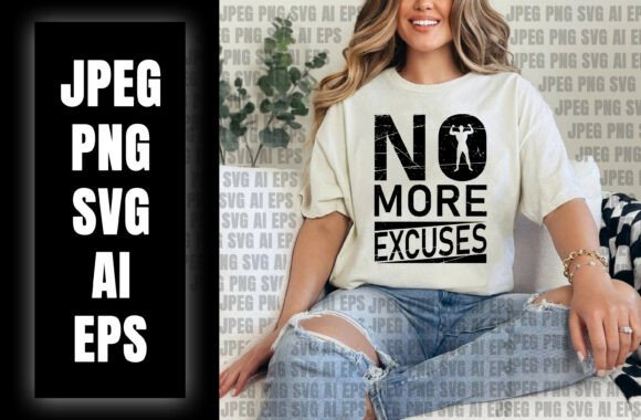 No More Excuses Graphics: Freebies for Sellers