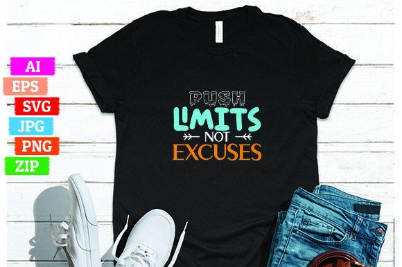 Push Limits Not Excuses: Graphics Freebies Review