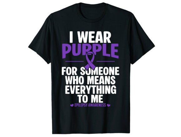 Wear Purple Epilepsy Awareness T-Shirt Graphics Freebies